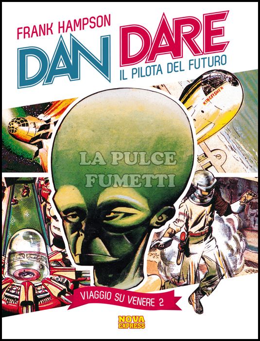 DAN DARE - IL PILOTA DEL FUTURO #     2: VIAGGIO SU VENERE 2